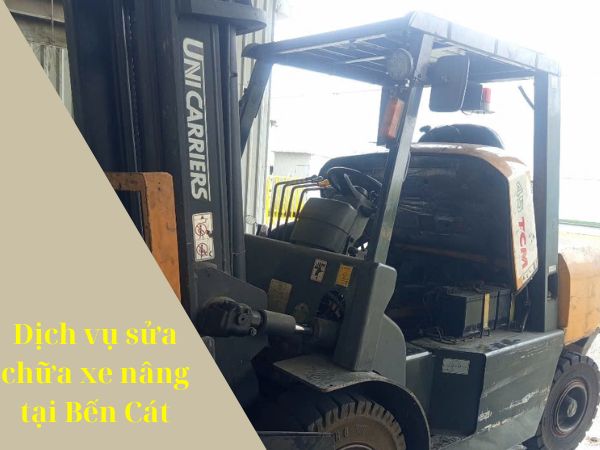Sửa Xe Nâng Tại Bến Cát - Có Mặt Nhanh, Sửa Dứt Điểm 24/7