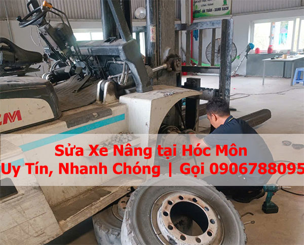 Sửa Xe Nâng tại Hóc Môn Uy Tín, Nhanh Chóng | Gọi 0906788095